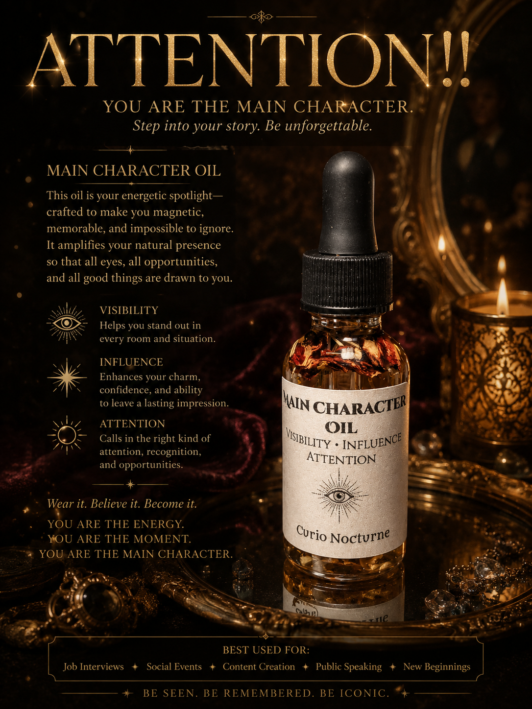 Main Character Oil • Confidence, Visibility & Influence • Attraction Oil for Presence, Success and Recognition