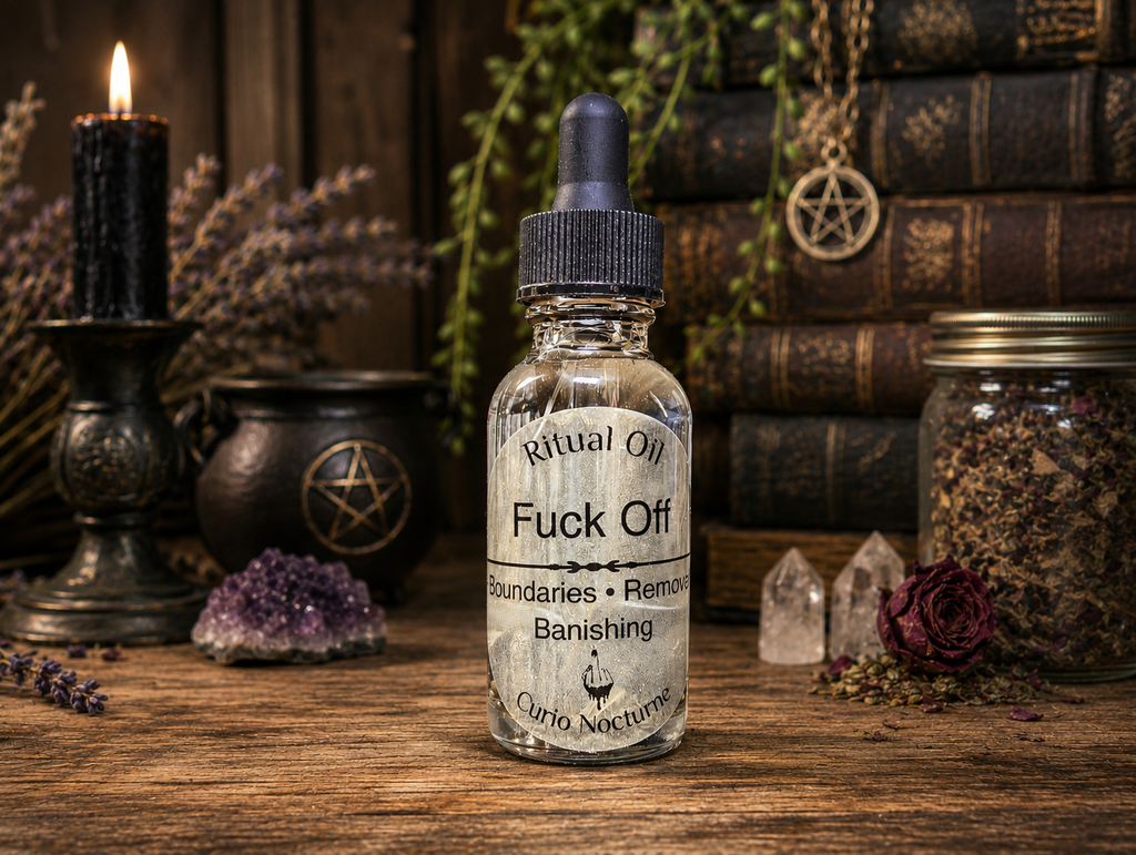 F*ck Off Oil, Remove Negative Energy, Return to Sender, Spiritual Defense • Banishing & Protection Oil